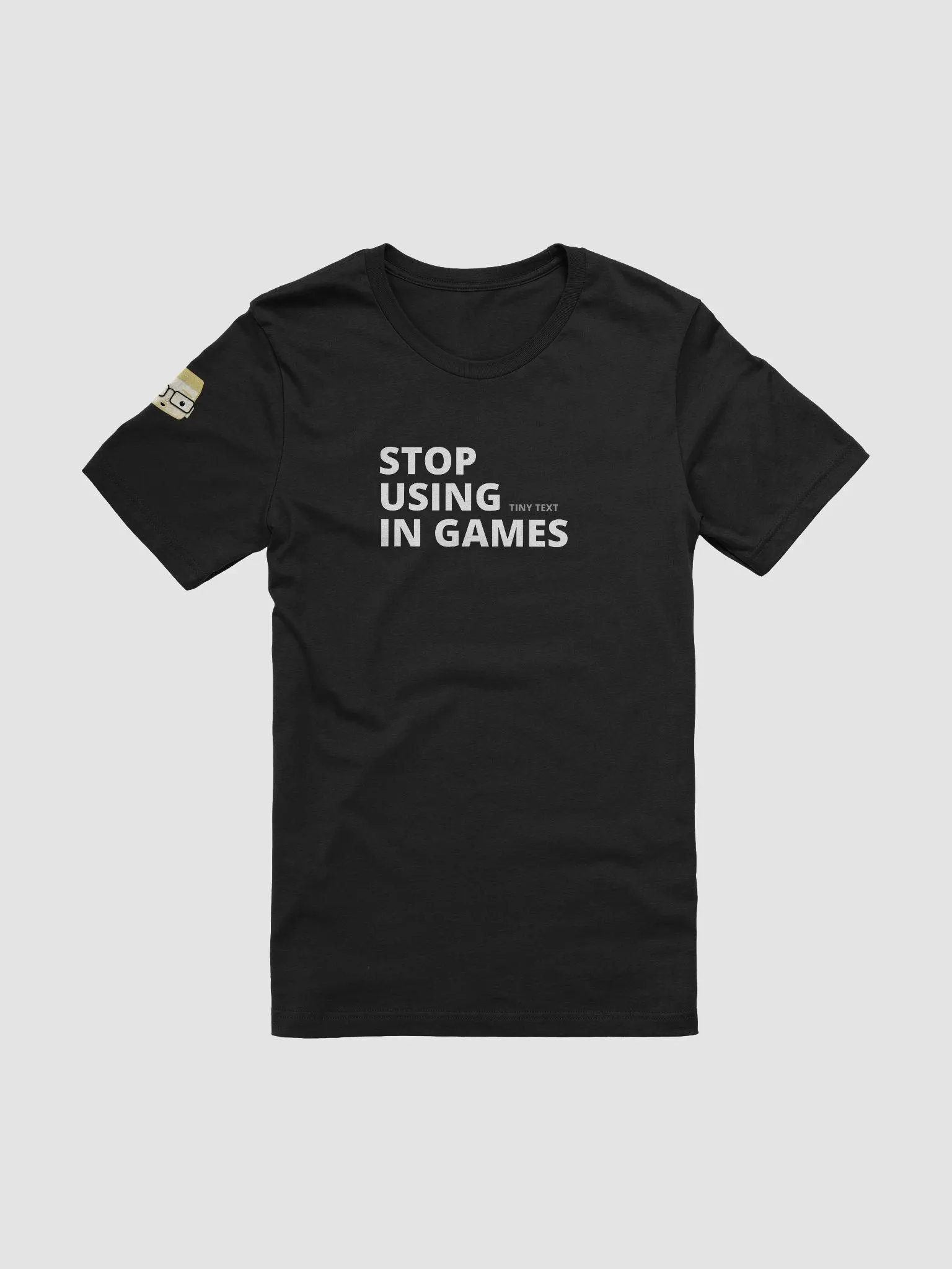 STOP USING tiny text IN GAMES - Bella+Canvas Supersoft T-Shirt product image (1)