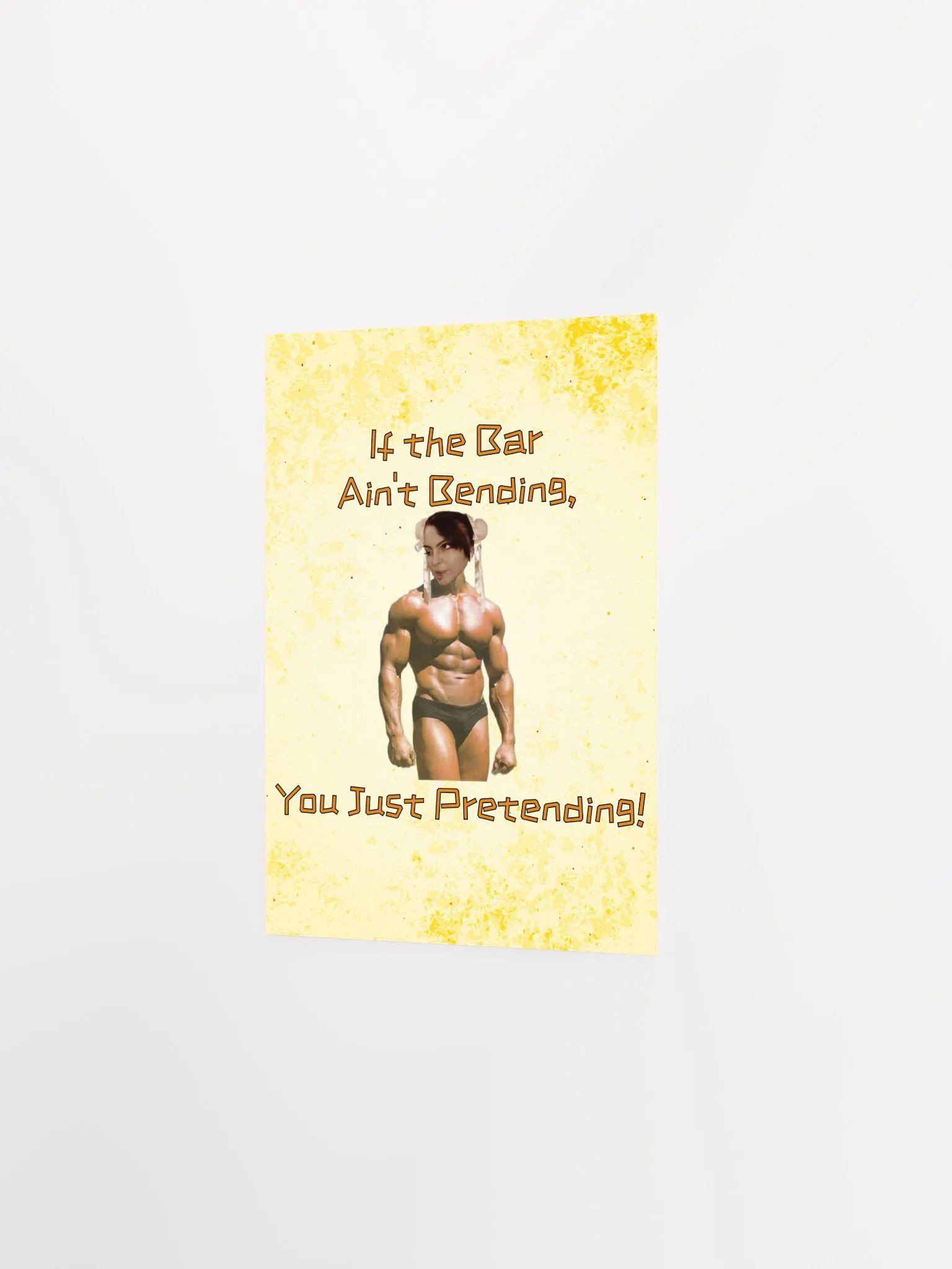 If The Bar Ain't Bending Unframed Print product image (4)