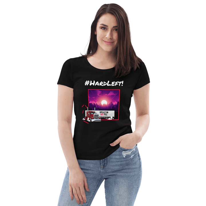 “Hard Left” Women’s Fitted T-shirt product image (2)