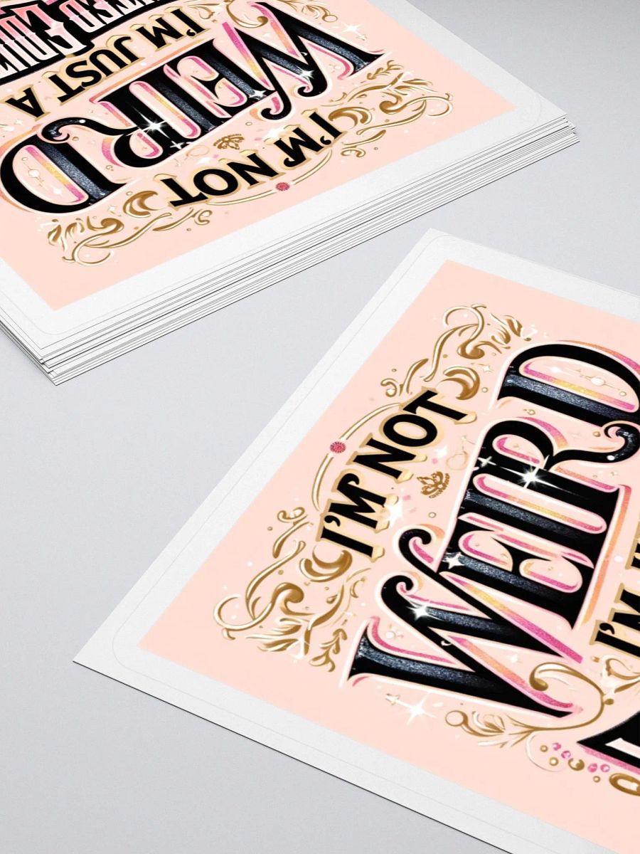Im not weird Sticker product image (7)
