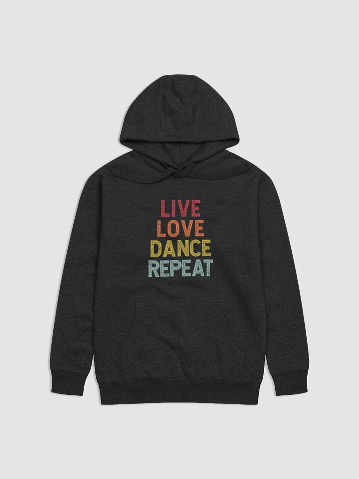 Live Love Dance Repeat product image (2)