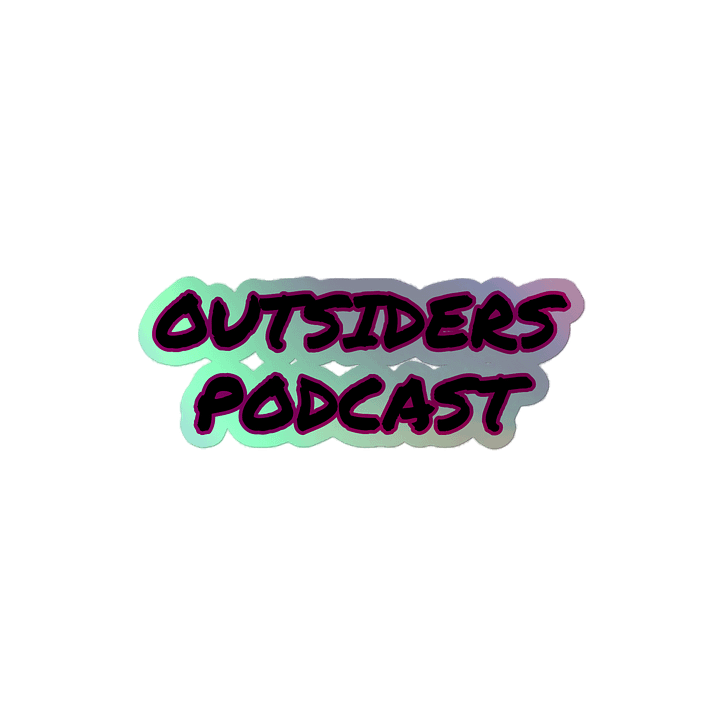 Holographic 'Outsiders Podcast' Sticker Sheet product image (2)