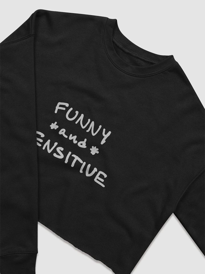 FUNNY *and* SENSITIVE (white design) women’s fleece crop sweatshirt product image (1)