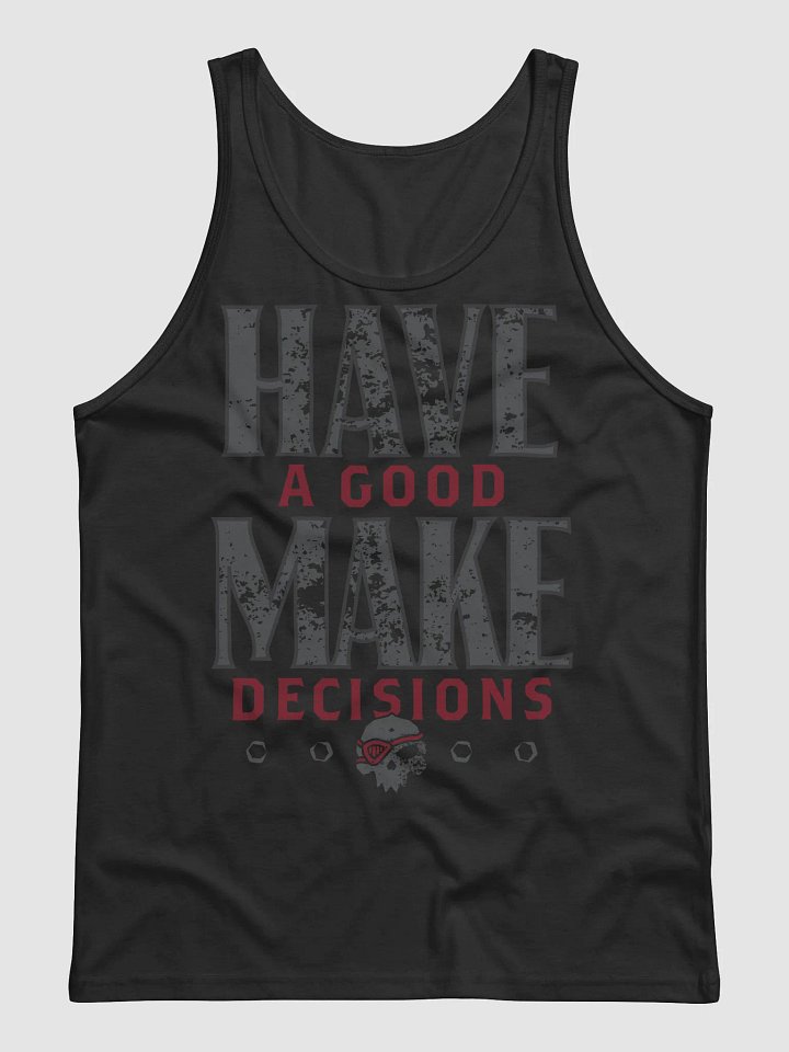 Have a Good Tank product image (3)