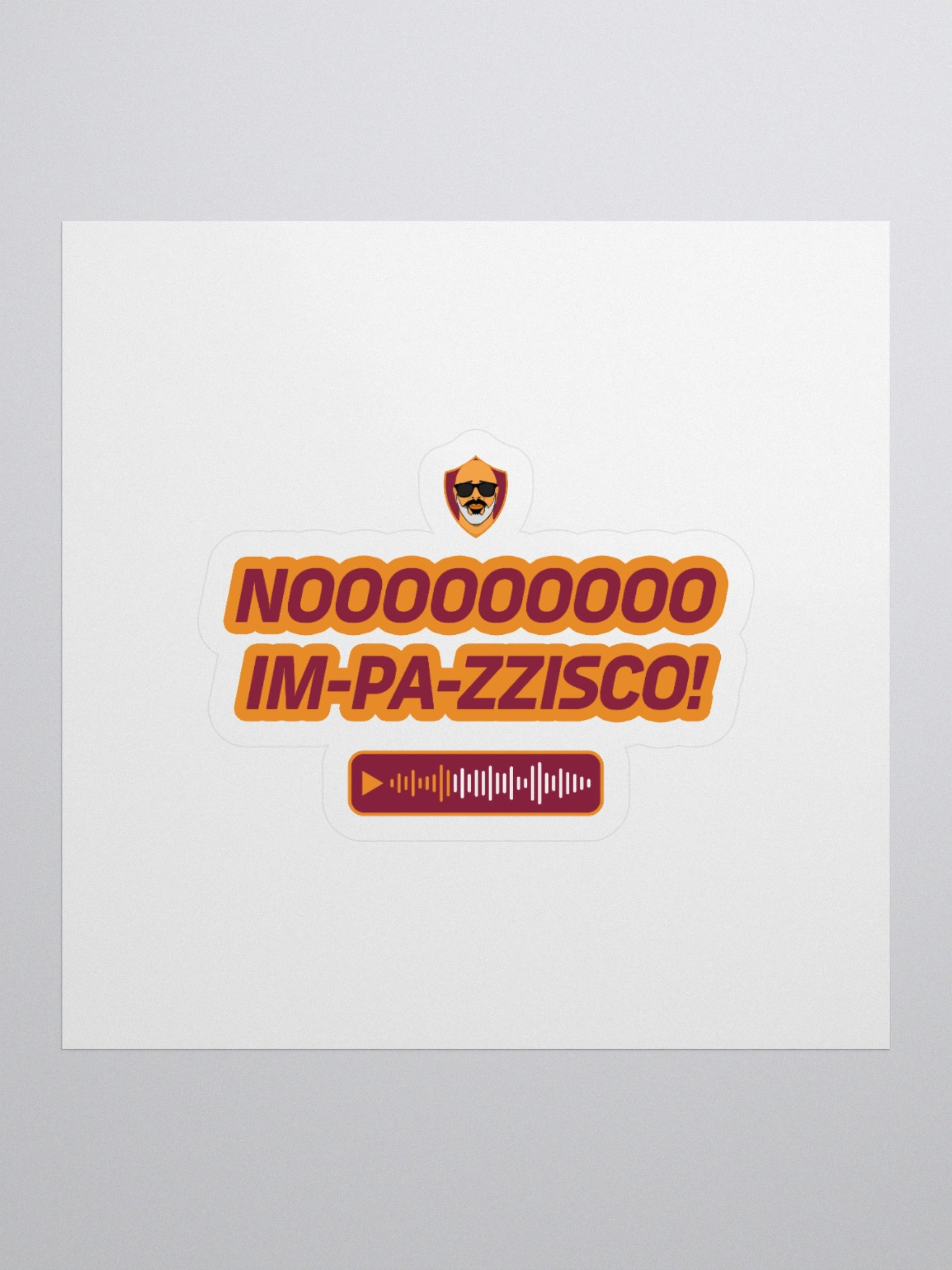 NOOOOOO IM-PA-ZZISCO! Stickers product image (1)