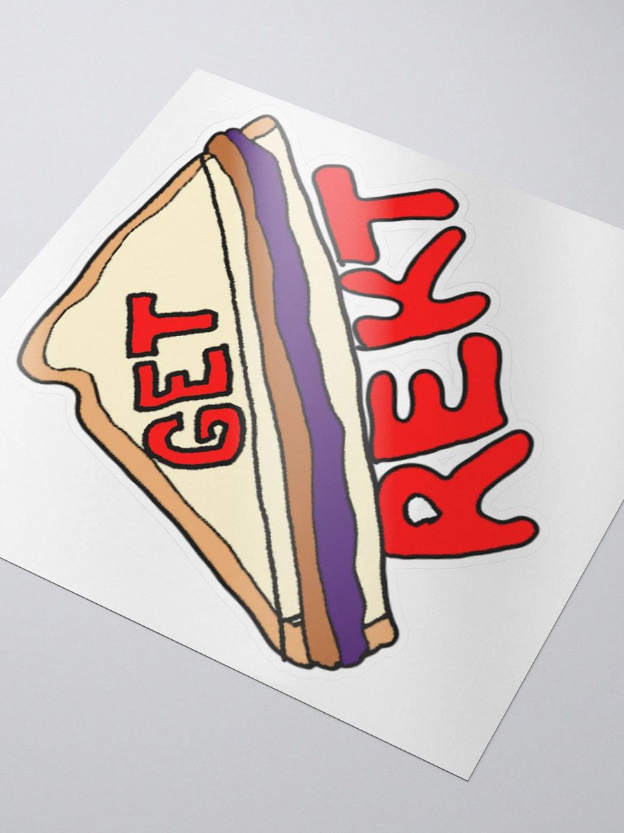 Get Rekt (With a PB&J) Sticker product image (3)
