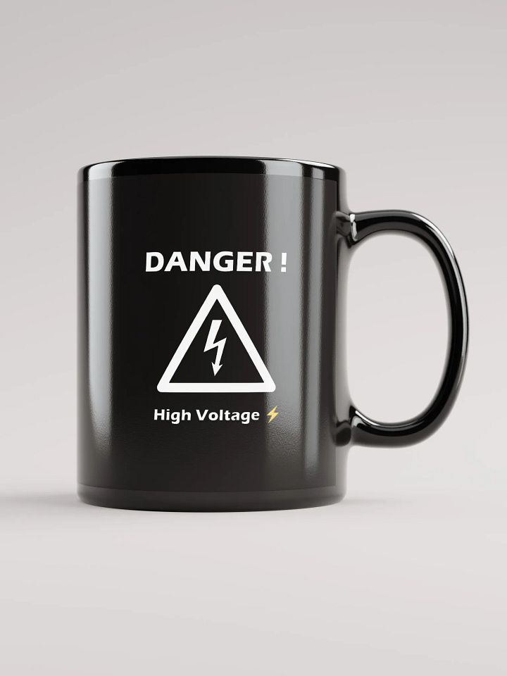 Danger! High Voltage Black Glossy Mug product image (2)