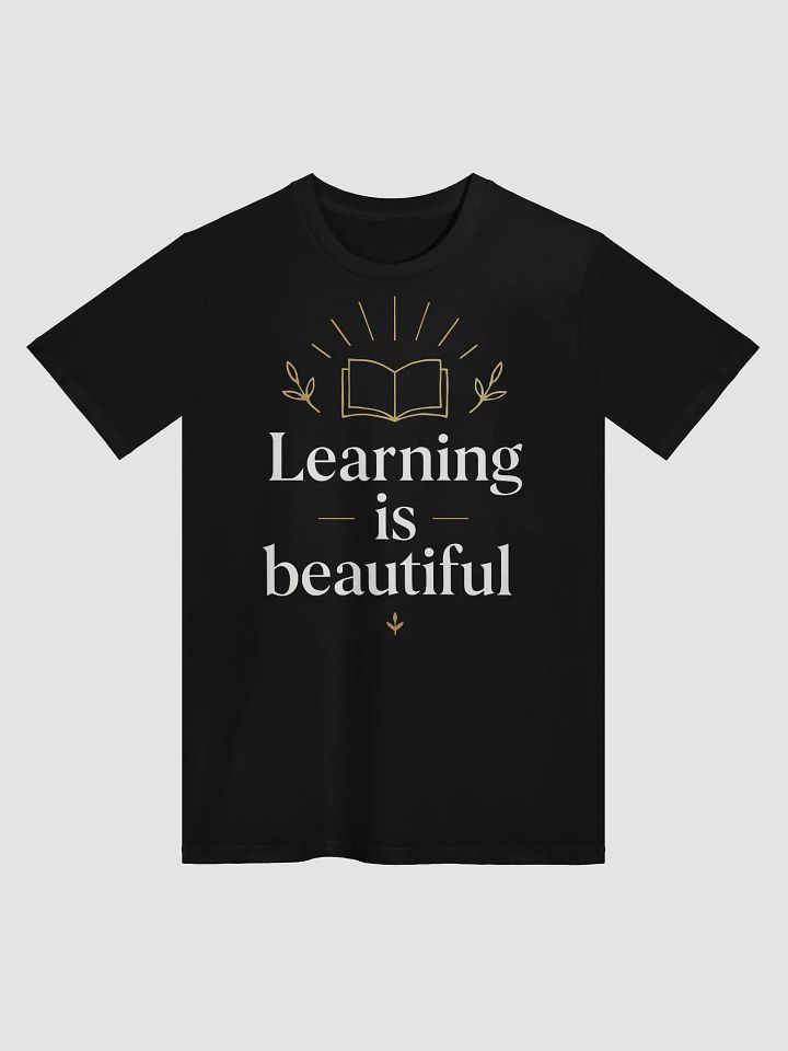Unlock Your Brilliance: How Natalie Portman’s  Learning is Beautiful Quote Can Transform Your Life — Wear It, Believe It, Become It product image (1)