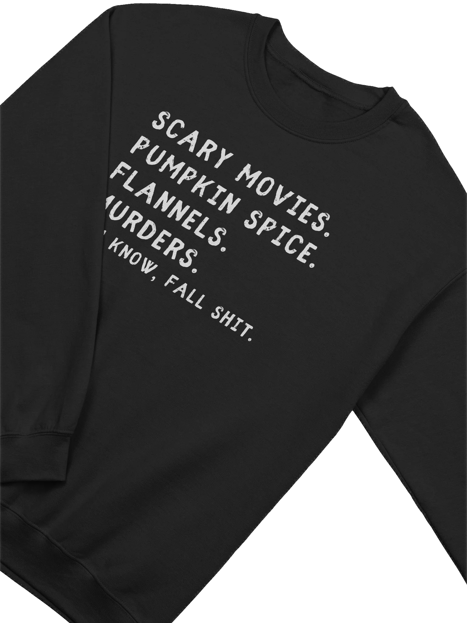 You Know Fall Shit Sweatshirt product image (2)