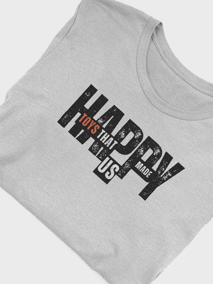 Toys That Made Us Happy T-Shirt product image (21)
