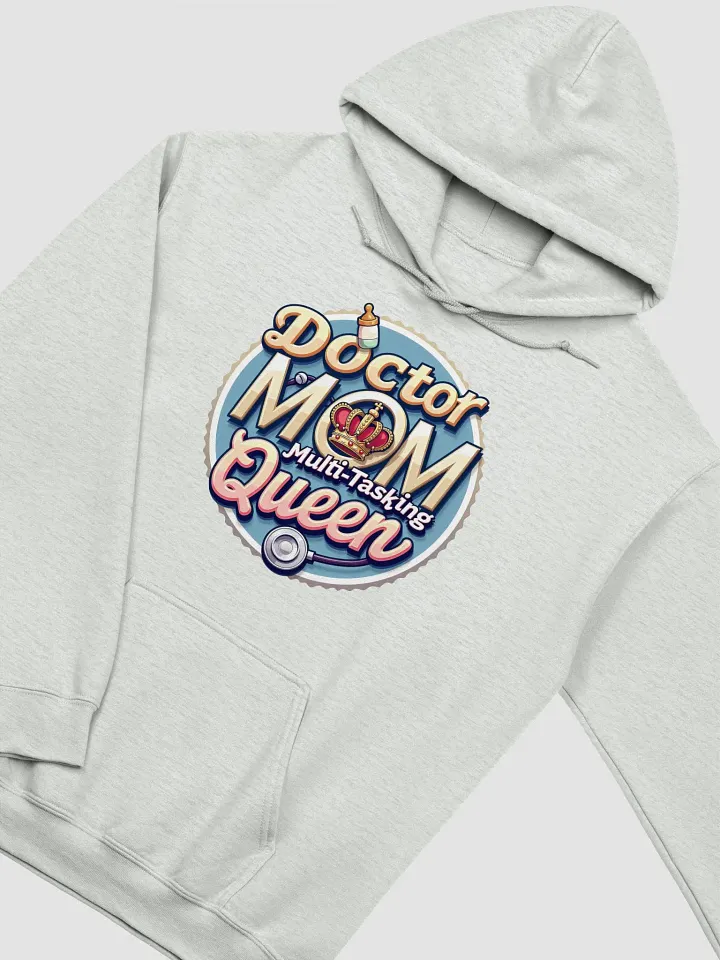 Doctor Mom Multi-Tasking Hoodie product image (23)