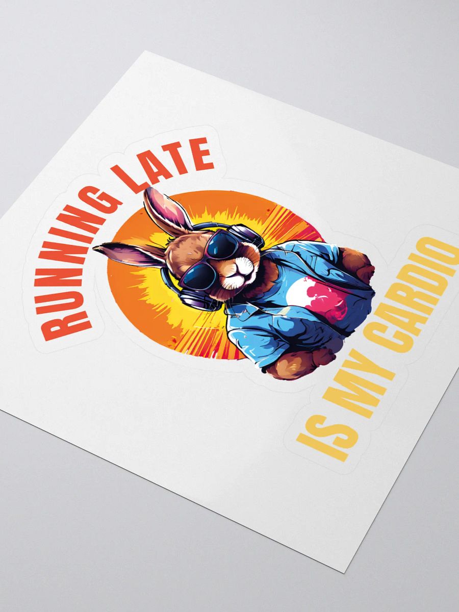 Running Late is My Cardio - Funny Cute Bunny Kiss Cut Stickers product image (3)