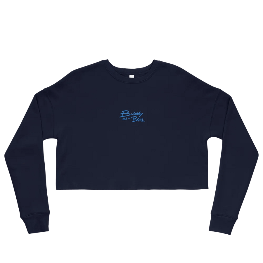 Bubbly and a B*tch (aqua thread) embroidered fleece crop crew product image (2)