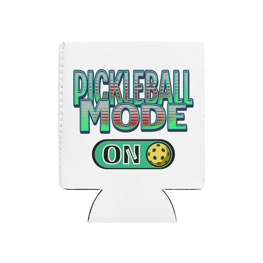 Pickleball Mode On Can Cooler product image (1)