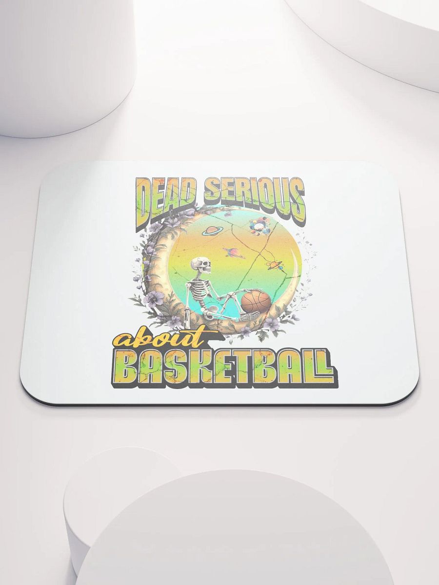 Dead Serious About Basketball Skeleton Cosmic Mouse Pad product image (1)