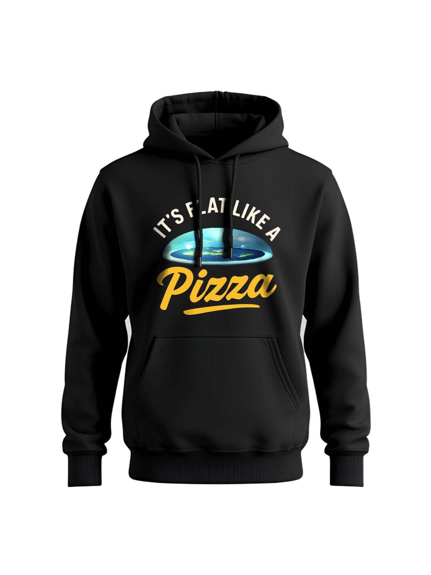 IT'S FLAT LIKE A PIZZA Hoodie - Funny Flat Earth Sweatshirt, Humorous Conspiracy Apparel product image (1)