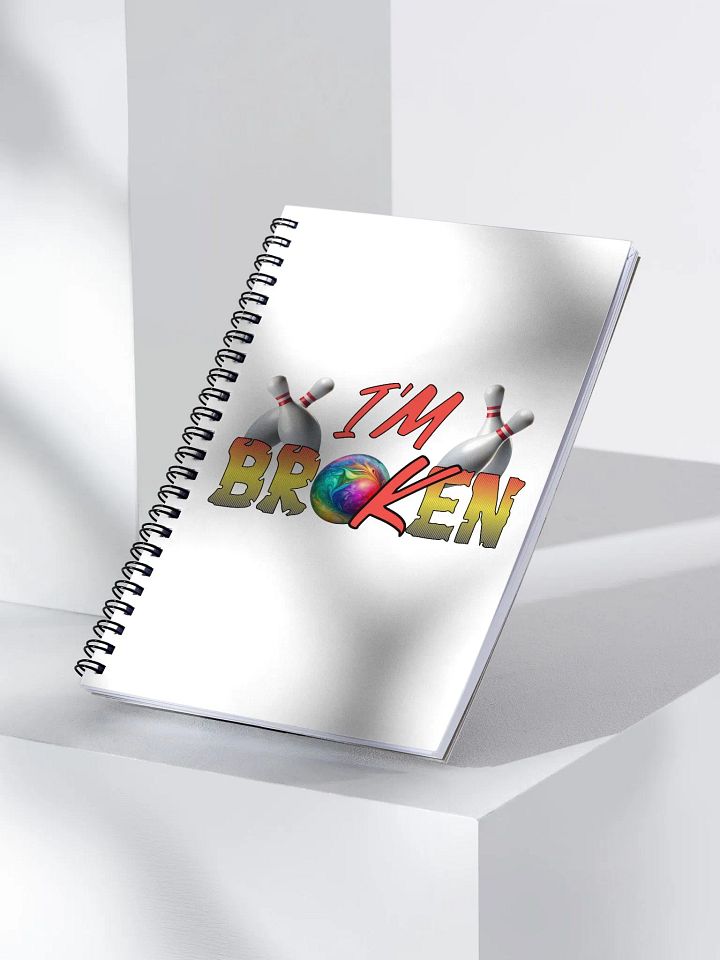 Im Broken Im Ok Bowling Pins Spiral Notebook product image (2)