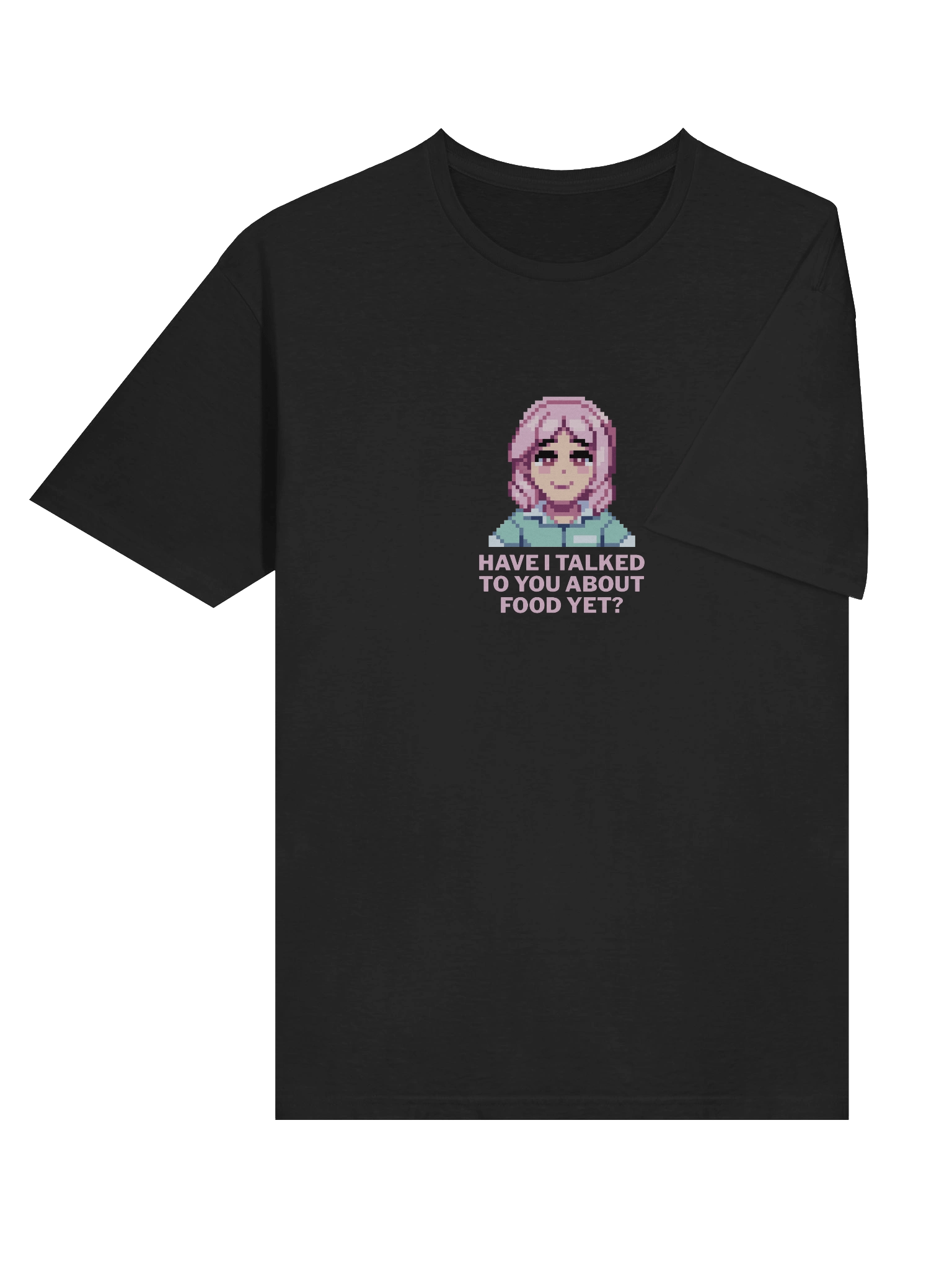 Have I talked to you about food yet? [ Full Design ] product image (6)
