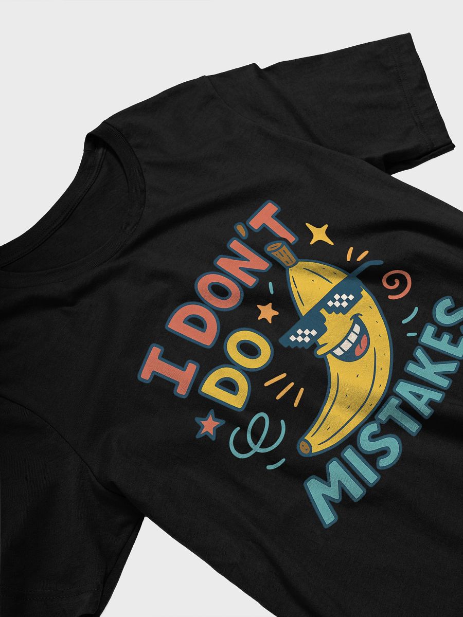 "I Don’t Do Mistakes" Funny Banana T-Shirt – Thug Life Glasses | Unisex, Cool, Viral Design product image (5)