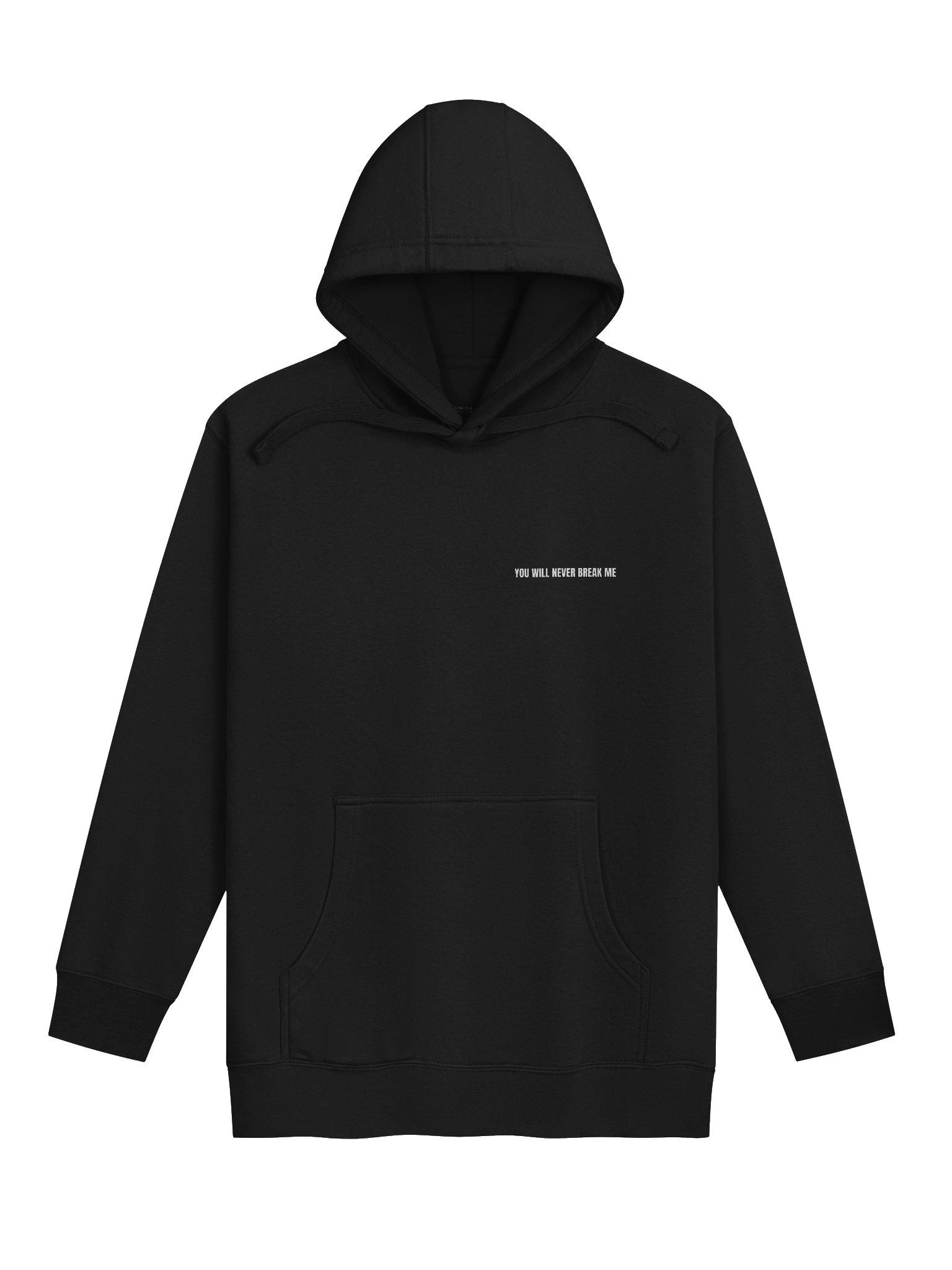 You Will Never Break Me Unisex Premium Hoodie product image (1)