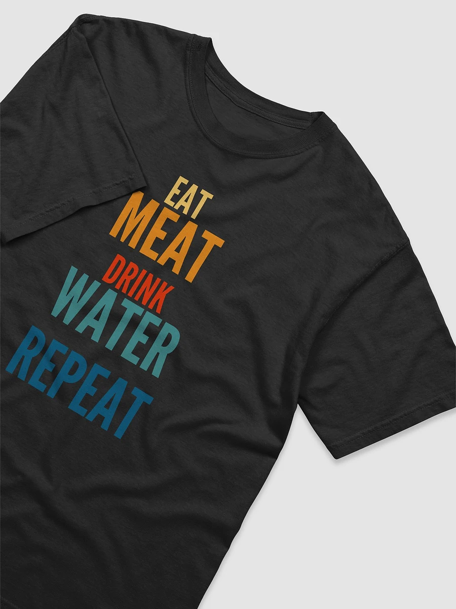 Eat Meat Drink Water Repeat product image (4)