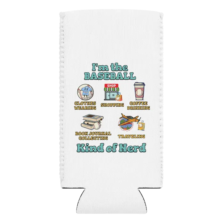 Im The Baseball Kind Of Nerd Fanatic Can Cooler product image (2)
