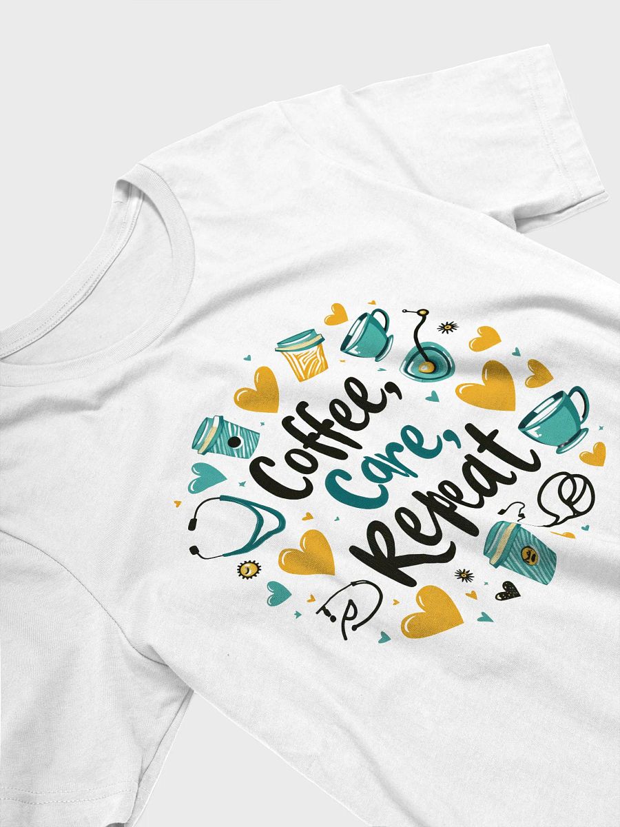 Care & Caffeine T-Shirt product image (19)