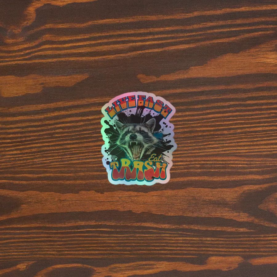 Live Fast Eat Trash Holo Sticker product image (3)