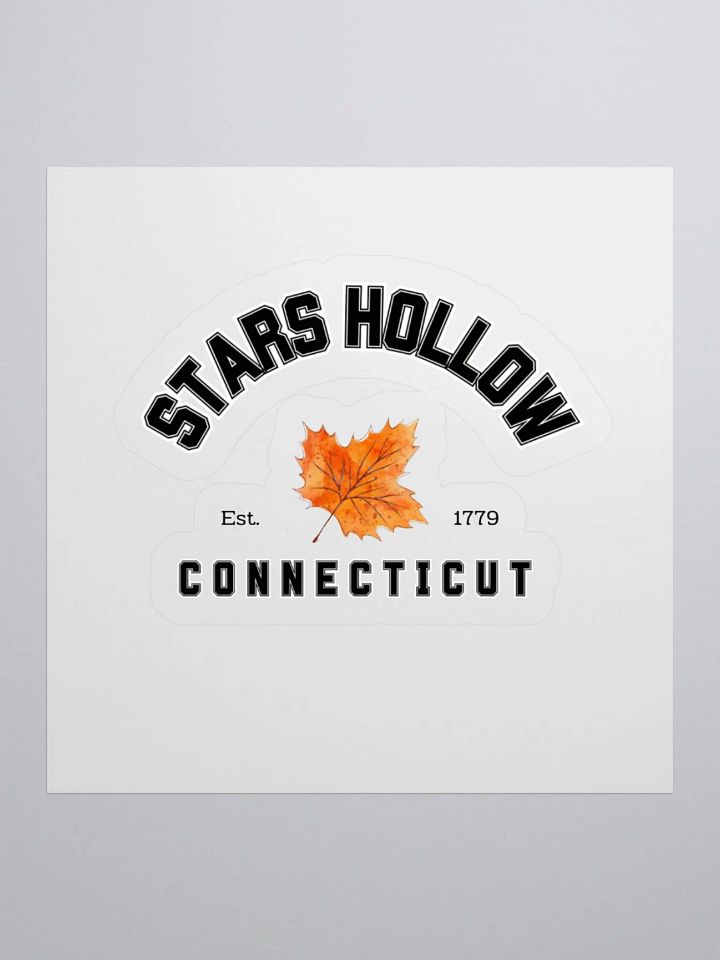 Stars Hollow Est. 1779 Connecticut - Sticker product image (1)