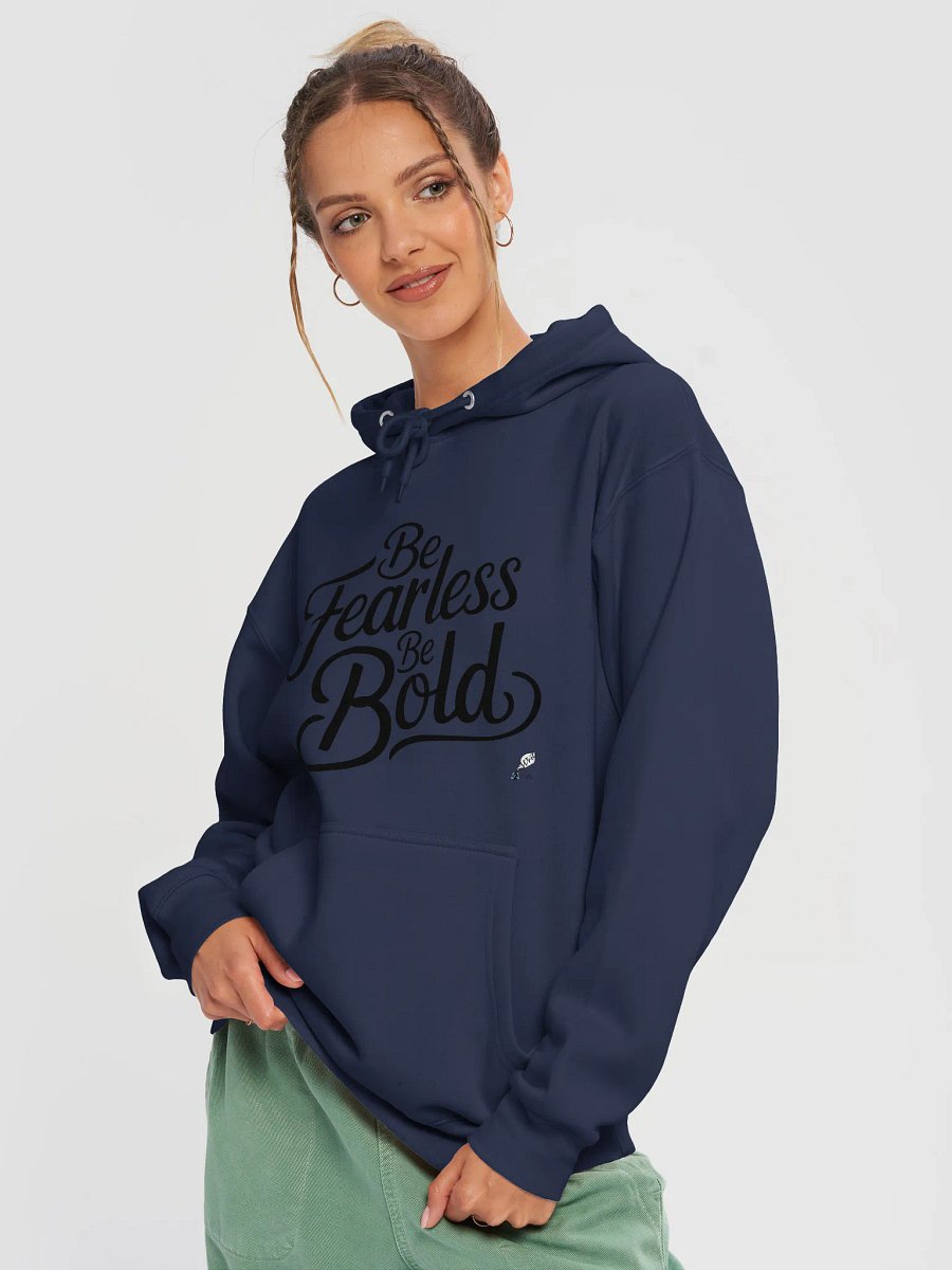 Be Fearless Be Bold Hoodie product image (16)