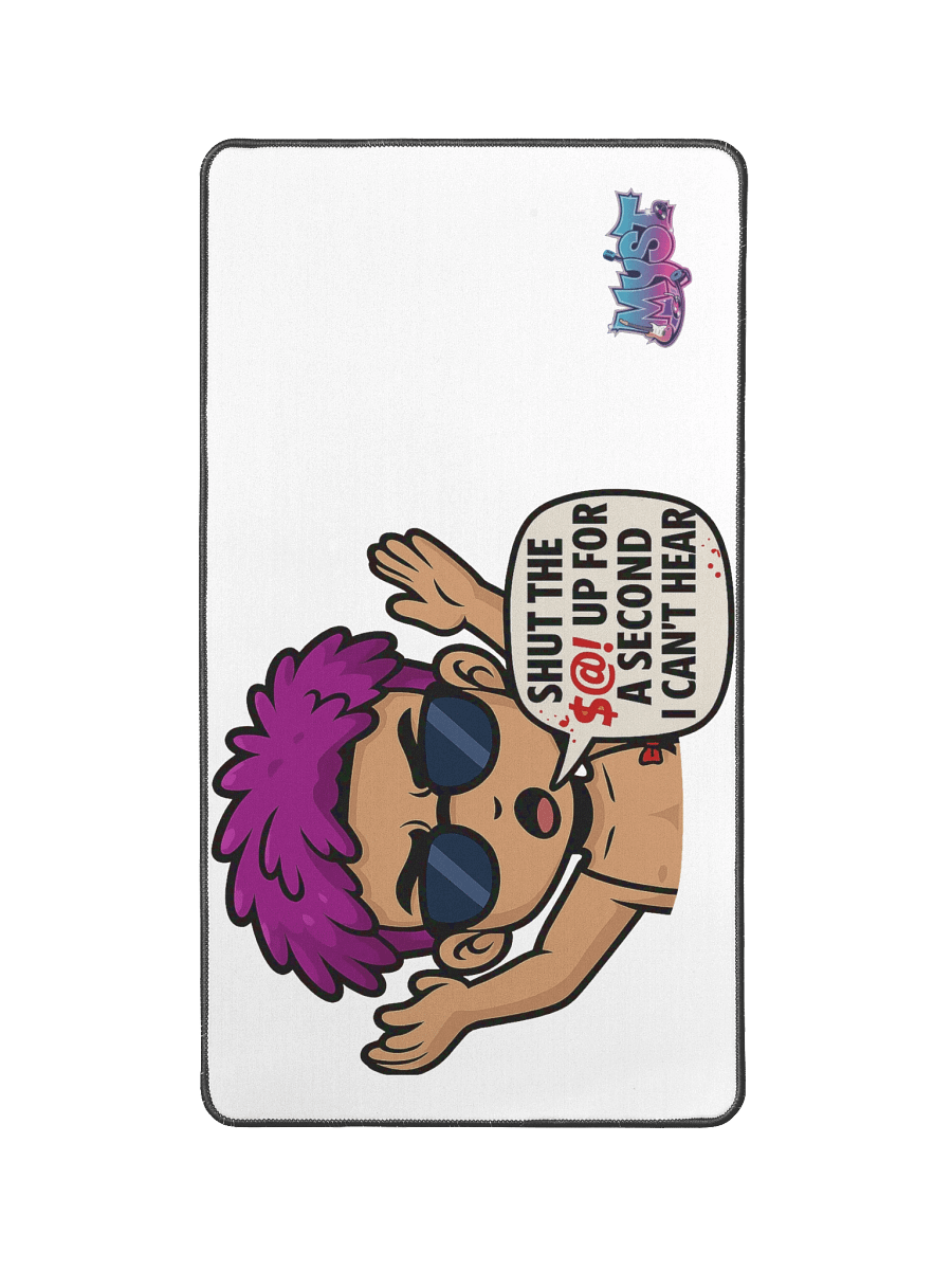 Extended Mouse Pad – ‘Shut It!’ - Limited Edition product image (1)