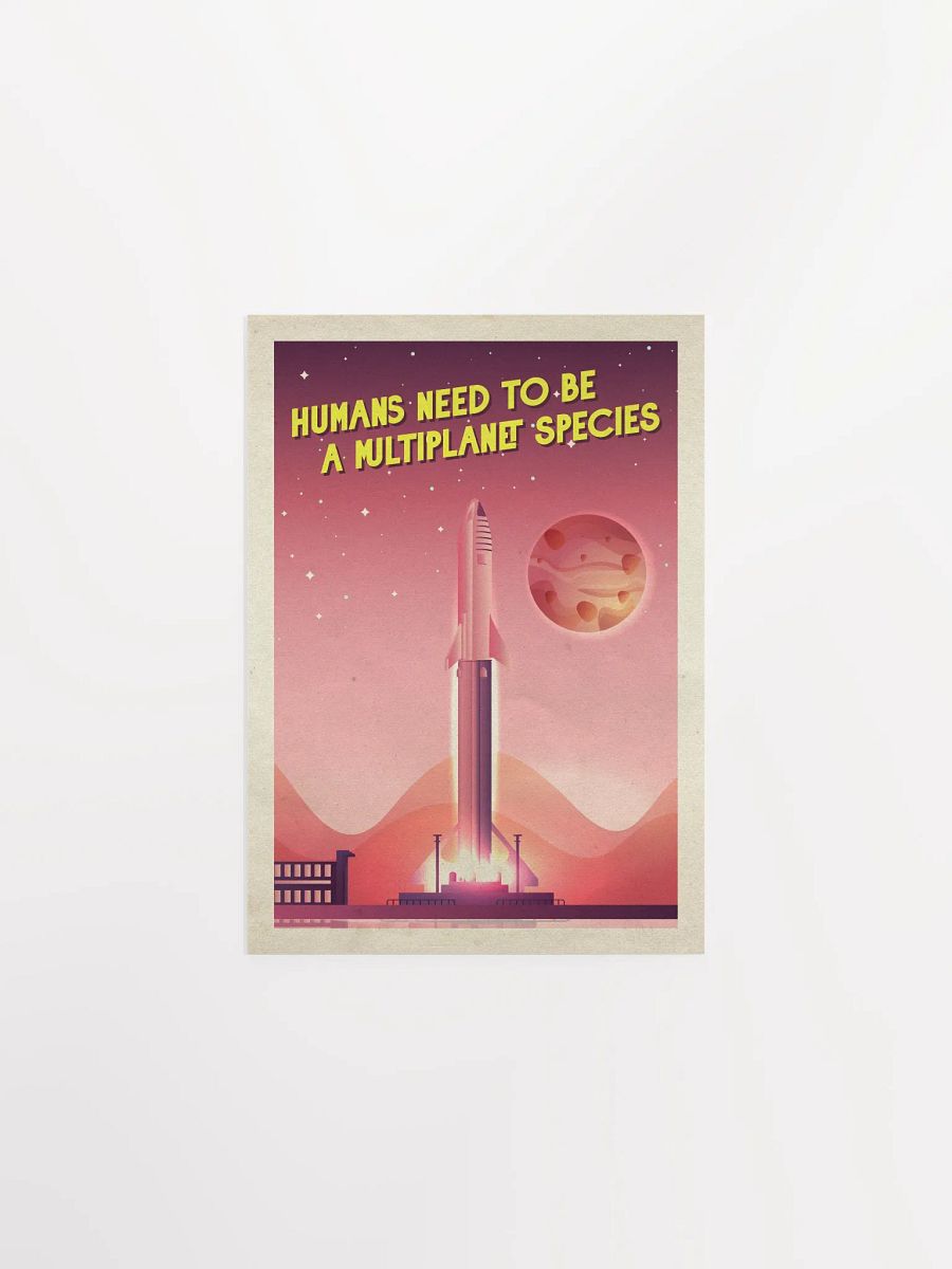 Humans need to be a multiplanet species, SpaceX Starship — Vintage space poster, retro space art, propaganda poster, retrofuturism art, retro sci-fi print product image (4)