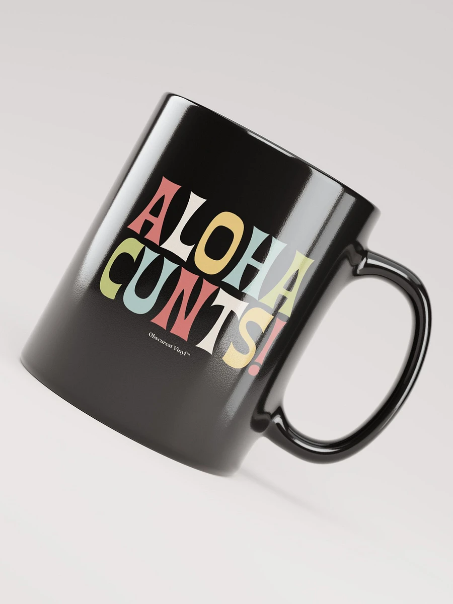 Aloha Cunts! Mug product image (3)