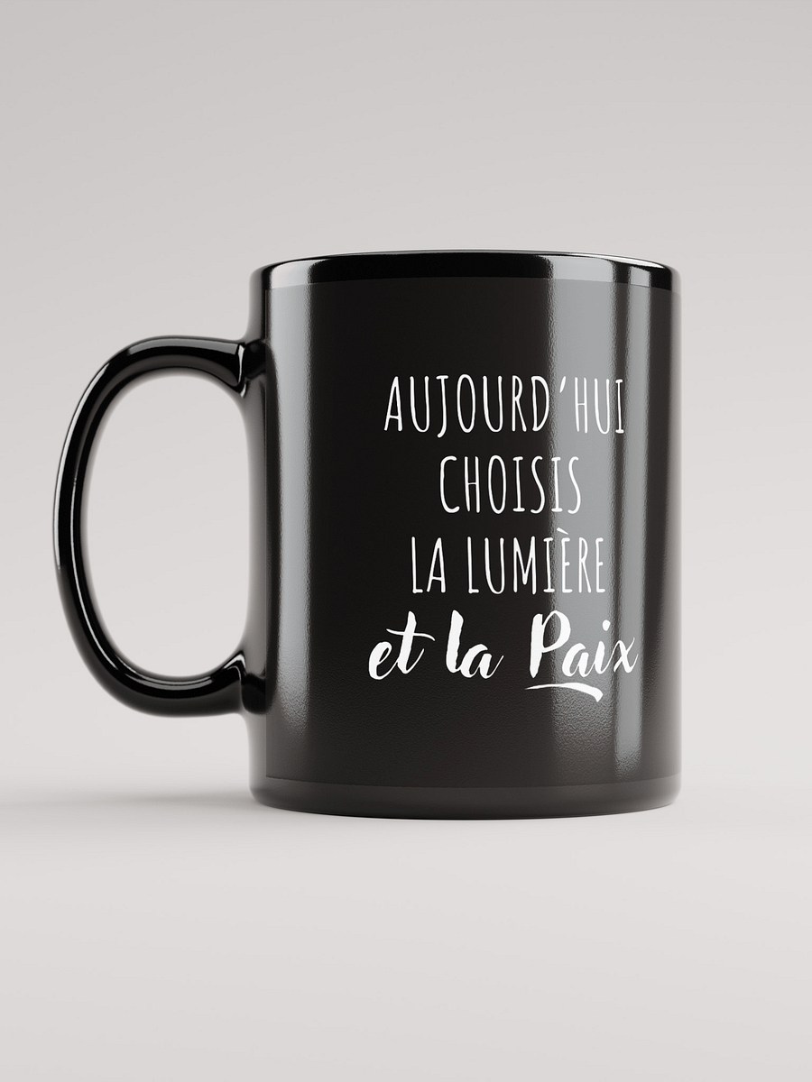 Mug Noir - Aujourd'hui choisis - Cadeau citation positive product image (4)