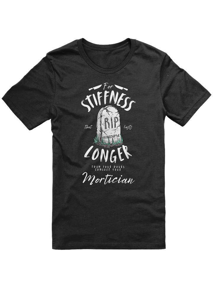 SirenPM: Call Your Mortician T-Shirt product image (1)