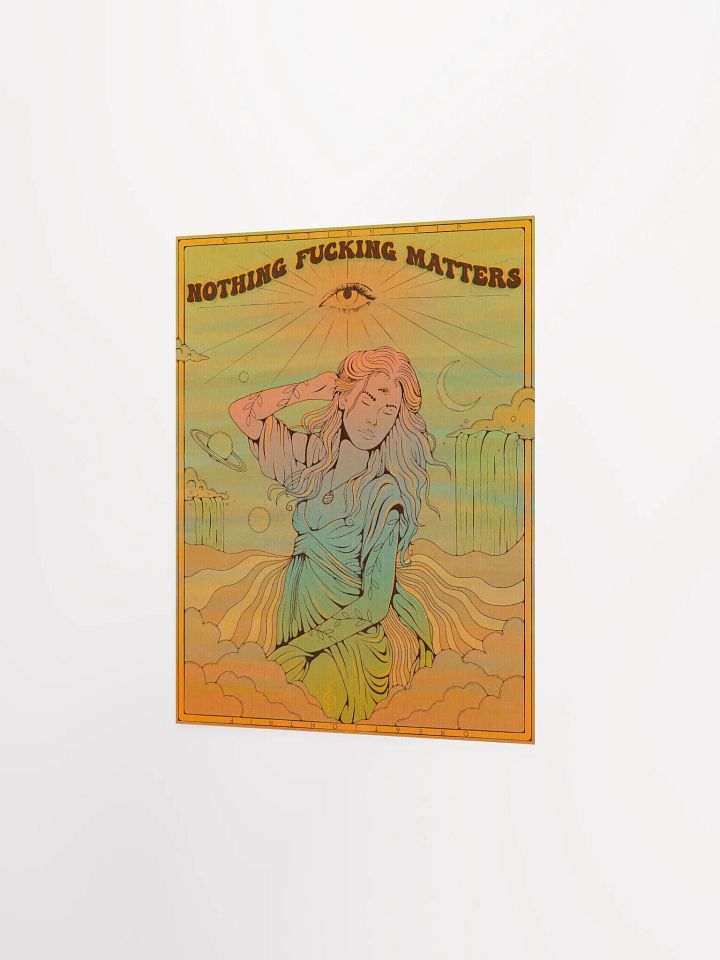 Matte Poster - Nothing Matters product image (3)