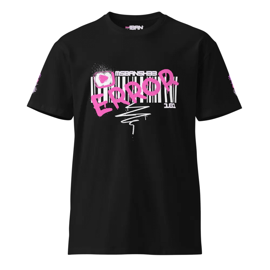 >>> !BAN ERROR SHIRT product image (1)
