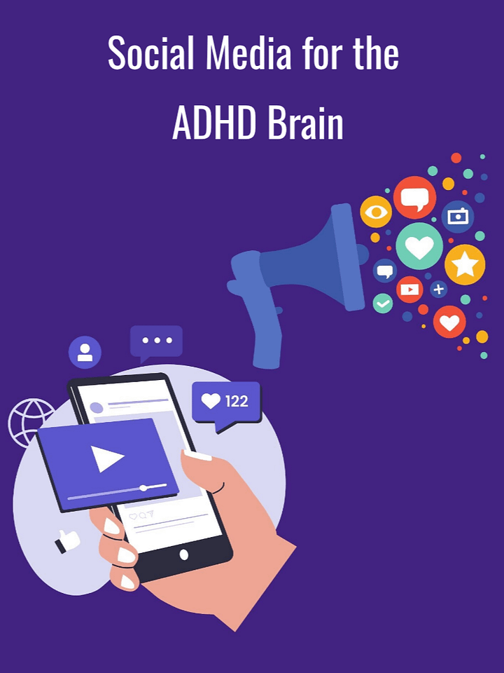 Social Media for the ADHD Brain product image (1)
