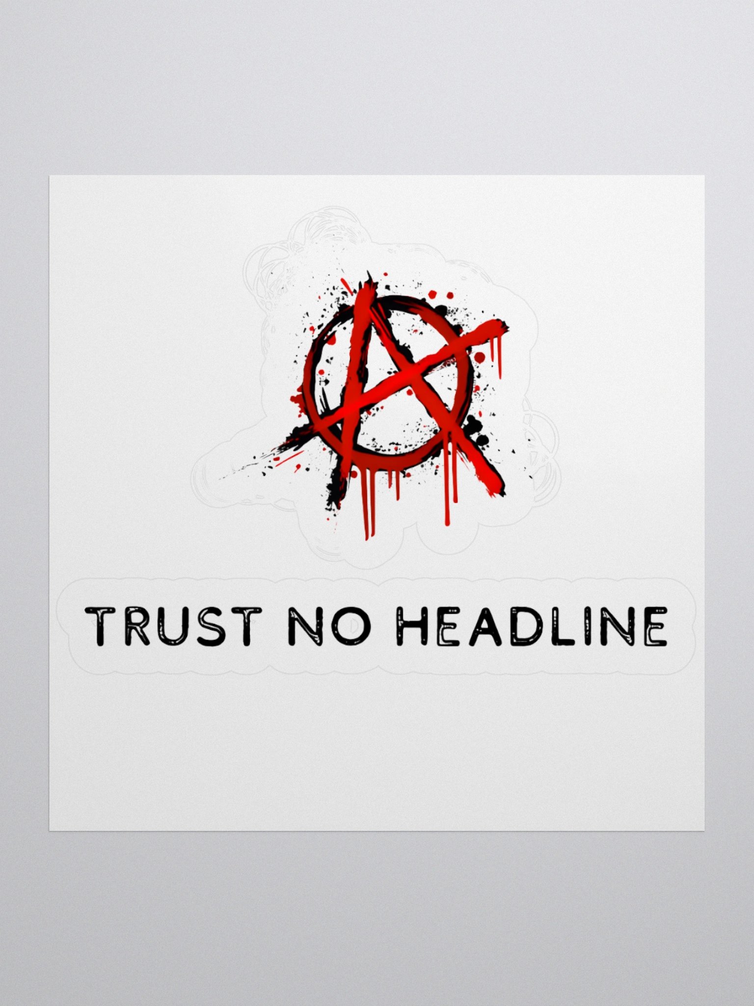 Trust No Headline Sticker product image (1)
