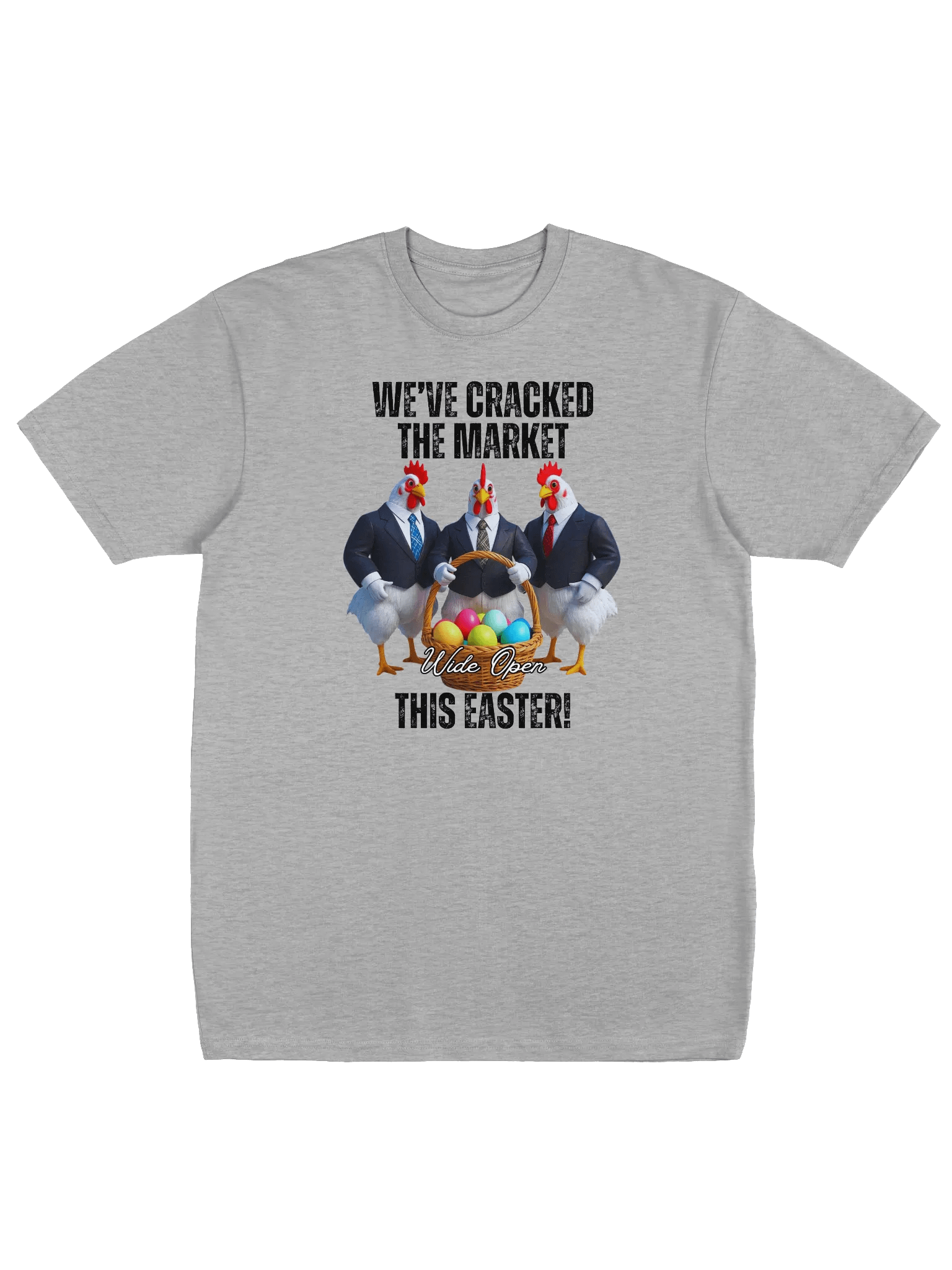 We've Cracked the Market - Humorous Easter T-Shirt product image (4)