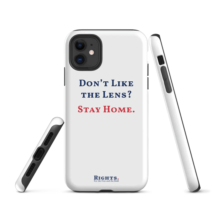 Don't Like the Lens? Stay Home. iPhone® Tough Case in White product image (1)