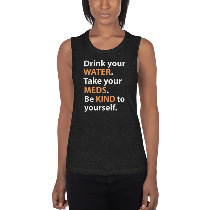 Water, Meds & Kindness (Orange) product image (1)