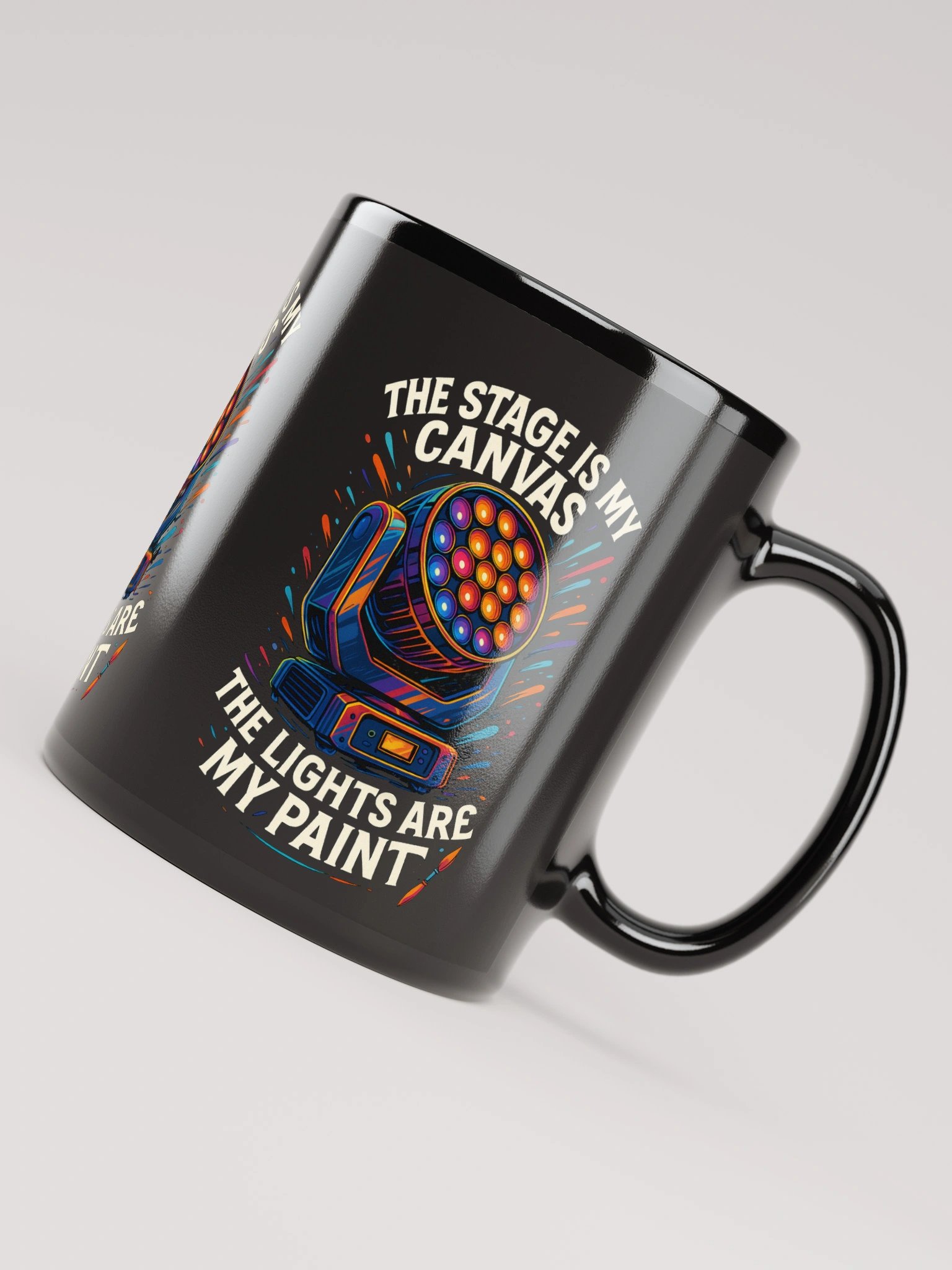 Limited Edition: "The Stage Is My Canvas, The Lights Are My Paint" Coffee Mug product image (4)