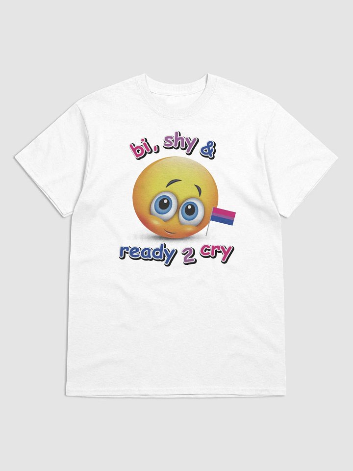 Bi,Shy & Ready To Cry Emoticon T-Shirt product image (1)