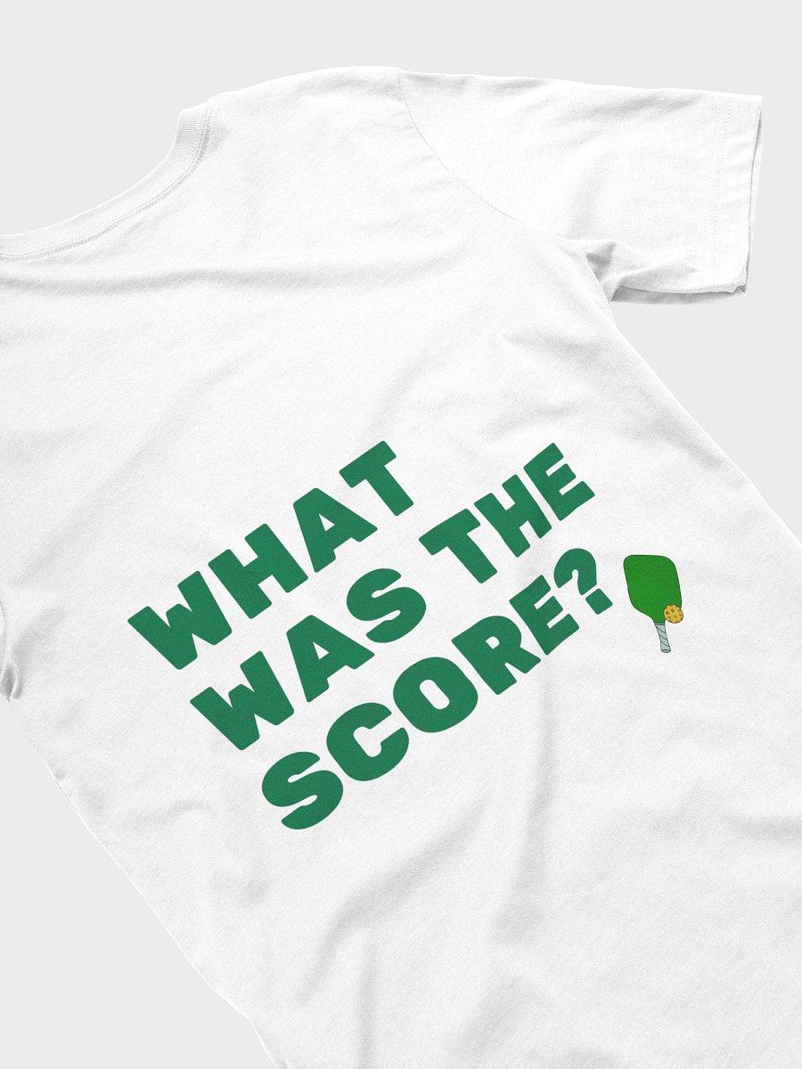 What Was The Score Shirt product image (11)