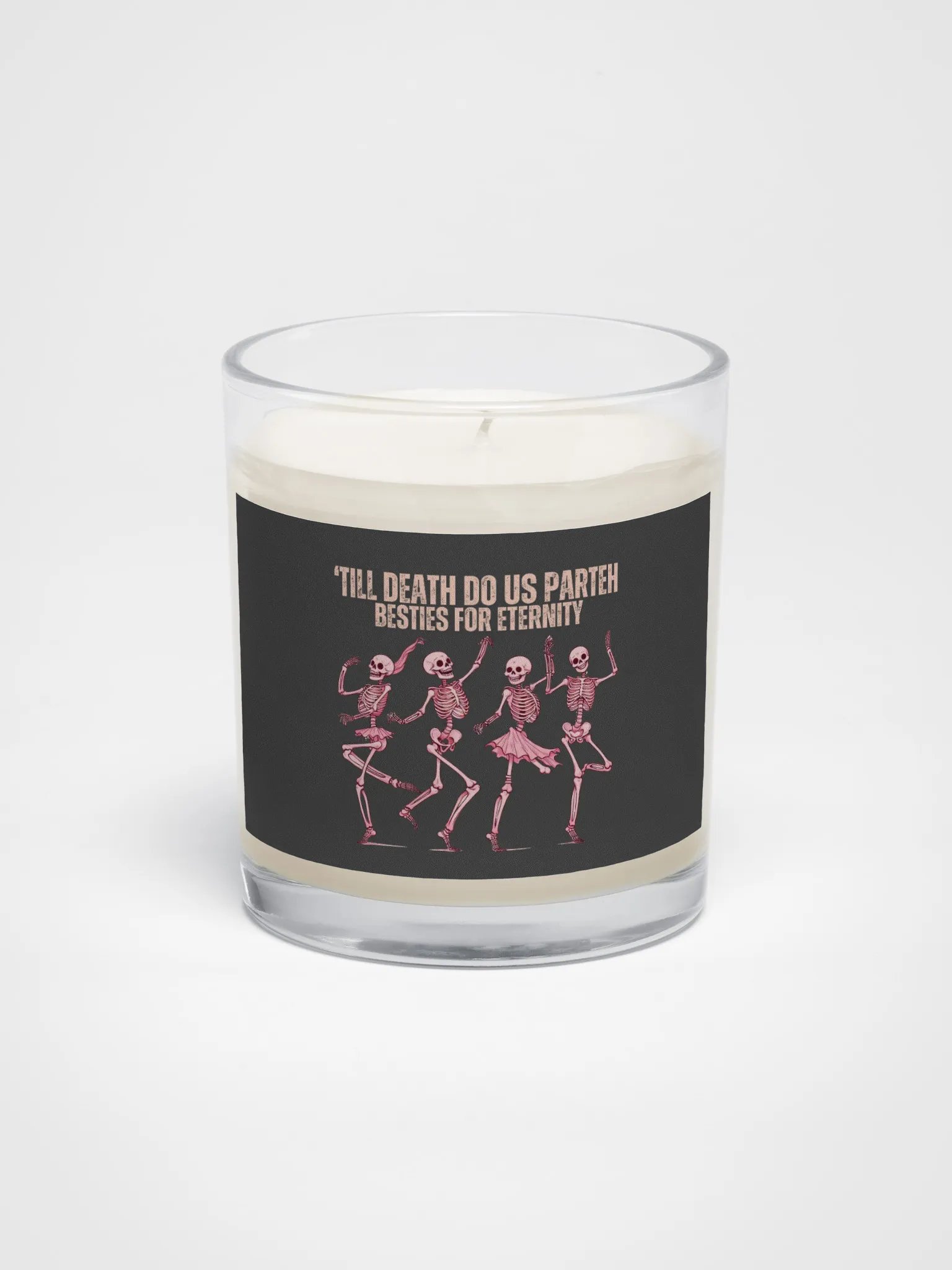 "Till Death Do Us Parteh Besties For Eternity Candle product image (2)