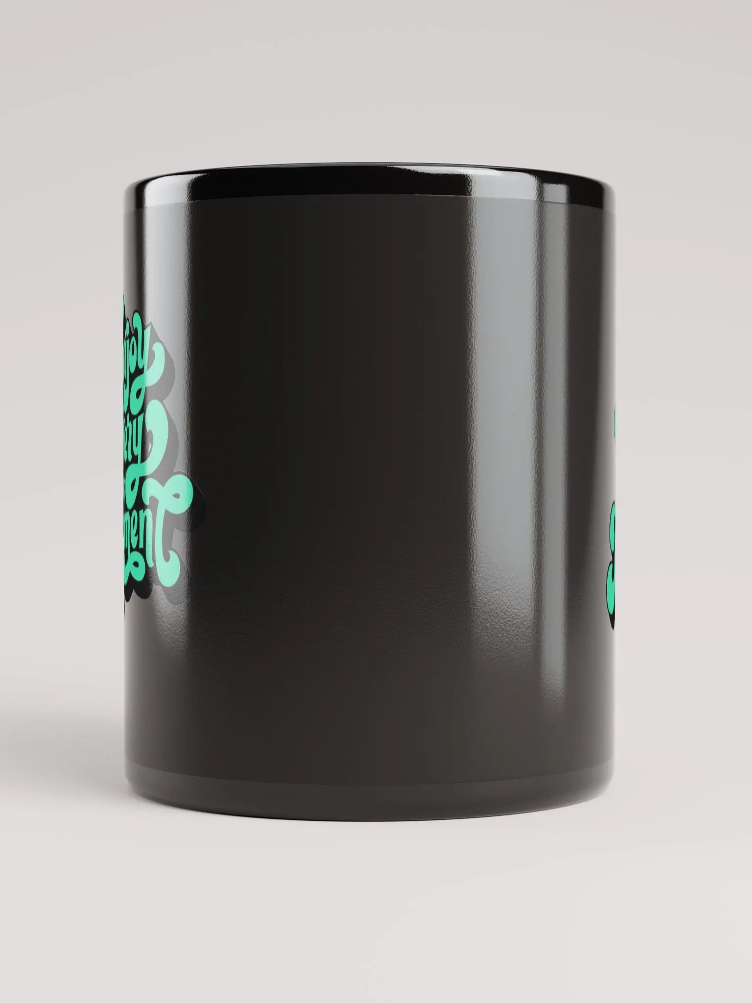 Enjoy Every Moment Black Glossy Mug product image (5)
