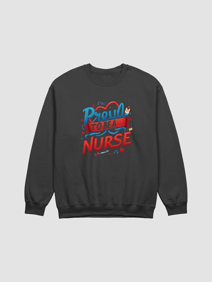 Proud Nurse Tribute Crewneck product image (5)