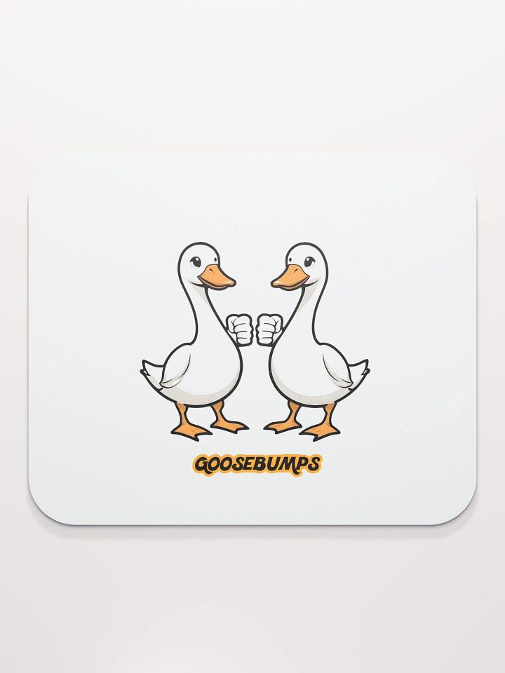 Goose Bumps Mouse Pad product image (2)