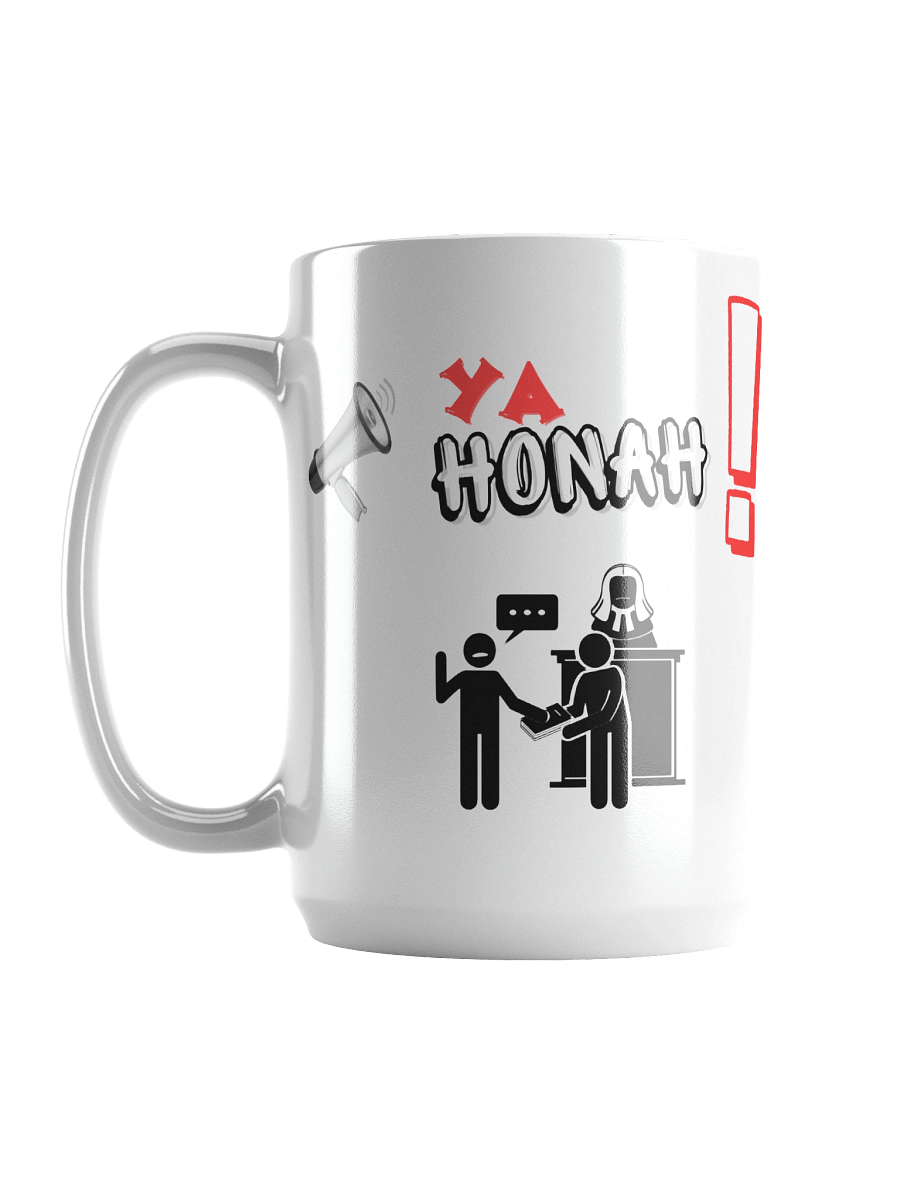YA HONAH! (YOUR HONOR) WHITE COFFEE MUG product image (11)